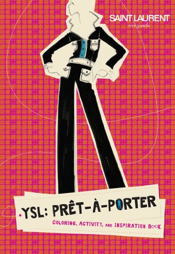 Ysl Pret-a-Porter Coloring & Activity Book