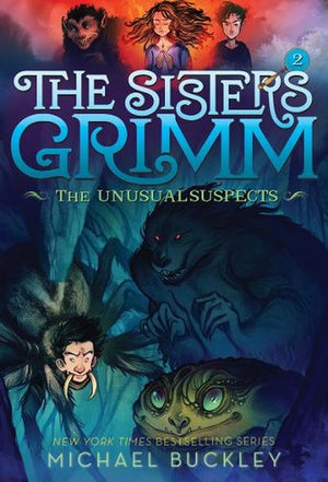 The Sisters Grimm: Book Two: The Unusual Suspects (10th anniversary reissue)