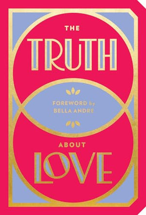 The Truth About Love