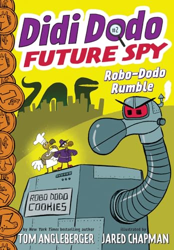 Didi Dodo, Future Spy: Robo-Dodo Rumble (Didi Dodo, Future Spy #2)
