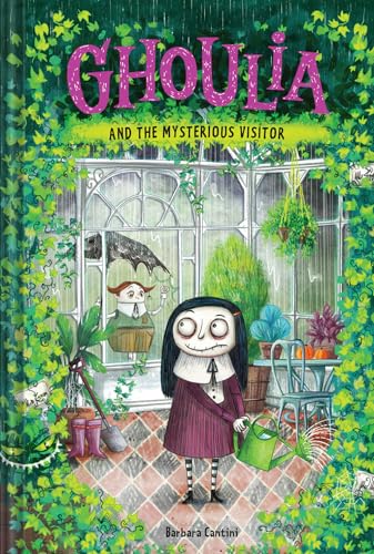 Ghoulia and the Mysterious Visitor (Book #2)