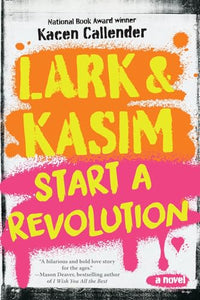 Lark & Kasim Start a Revolution 