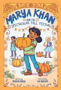 Marya Khan and the Spectacular Fall Festival (Marya Khan #3) 