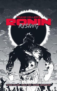 Frank Millers Ronin Rising Manga Edition 