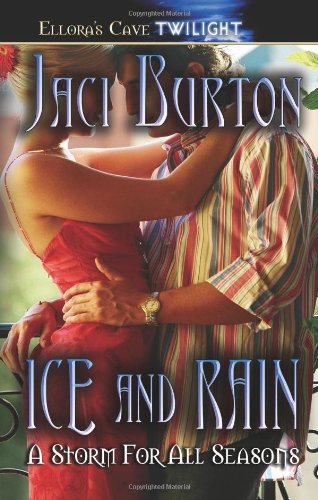 Ice and Rain - A Storm for All Seasons