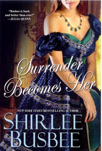 Surrender Becomes Her