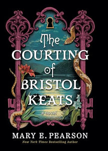 The Courting of Bristol Keats 