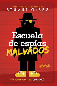Escuela de Espías Malvados (Evil Spy School) 