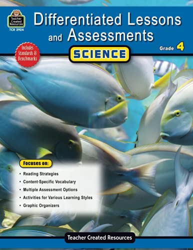 Differentiated Lessons & Assessments: Science Grade 4