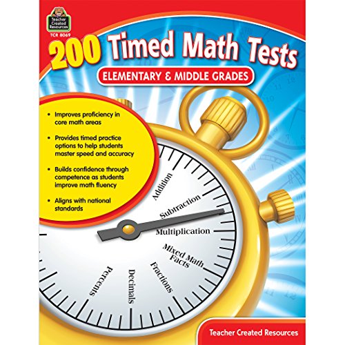 200 Timed Math Tests: Elementary to Middle Grades
