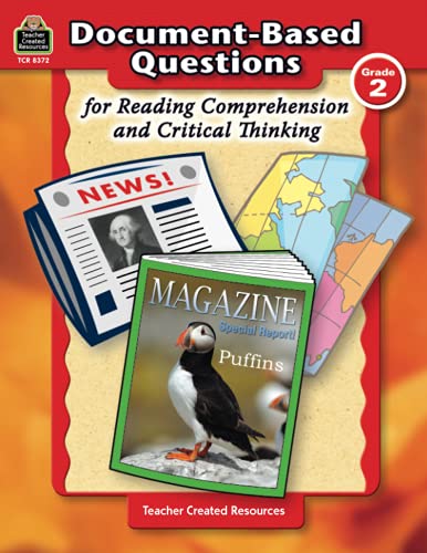 Document-Based Questions for Reading Comprehension and Critical Thinking