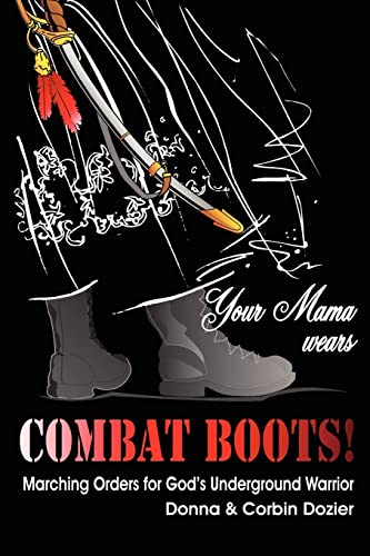 Your Mama Wears Combat Boots