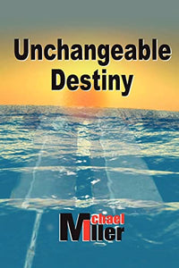 Unchangeable Destiny 