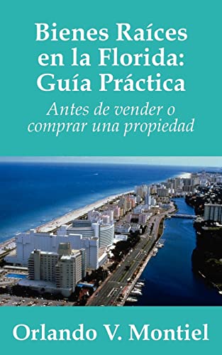 Bienes Raices En La Florida