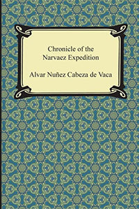 Chronicle of the Narvaez Expedition 