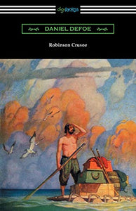 Robinson Crusoe (Illustrated by N. C. Wyeth) 