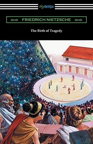 The Birth of Tragedy