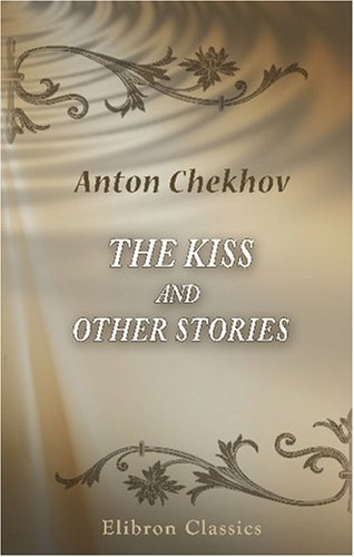 The Kiss and Other Stories