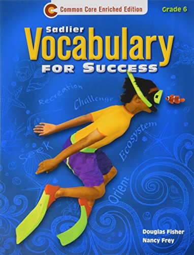 Vocabulary for Success, LEVEL A, Grade 6- Student Edition
