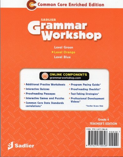 Grammar Workshop Common Core Enriched Edition Level ORANGE, Teacher Edition (Grade 4)