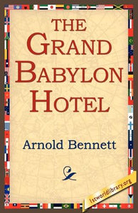 The Grand Babylon Hotel 