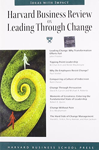 "Harvard Business Review" on Leading Through Change