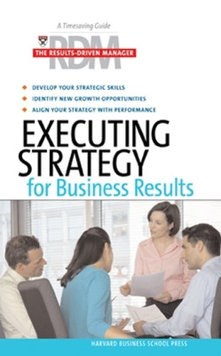 Executing Strategy for Business Results