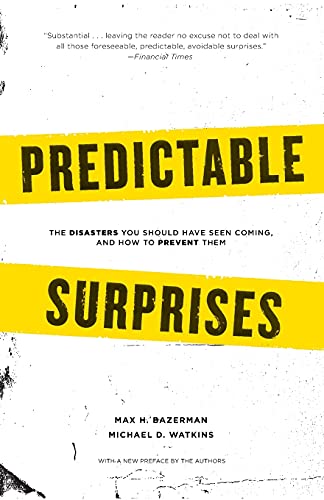 Predictable Surprises