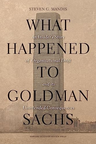 What Happened to Goldman Sachs