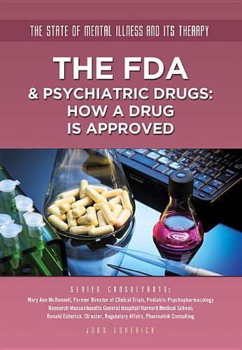 The FDA and Pychiatric Drugs