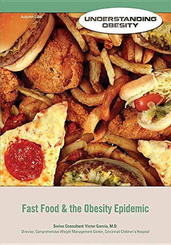 Fast Food and The Obesity Epidemic