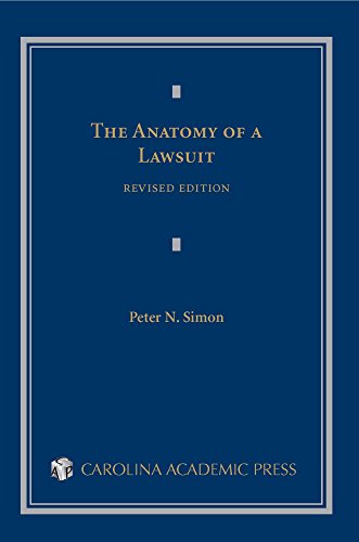 The Anatomy of a Lawsuit