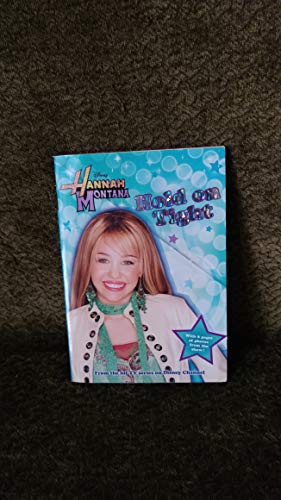 Hannah Montana Hold on Tight