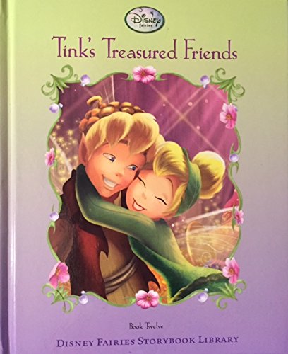 Tink's Treasured Friends