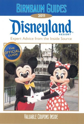 Birnbaum's Disneyland Resort 2011