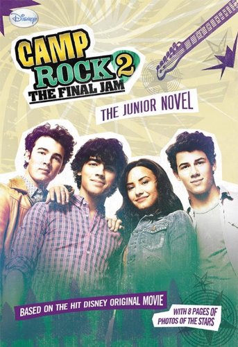 Camp Rock 2 the Final Jam: The Junior Novel