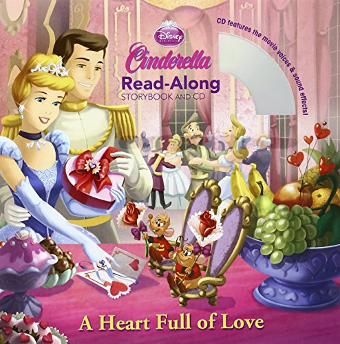Cinderella a Heart Full of Love Read-Along Storybook and CD