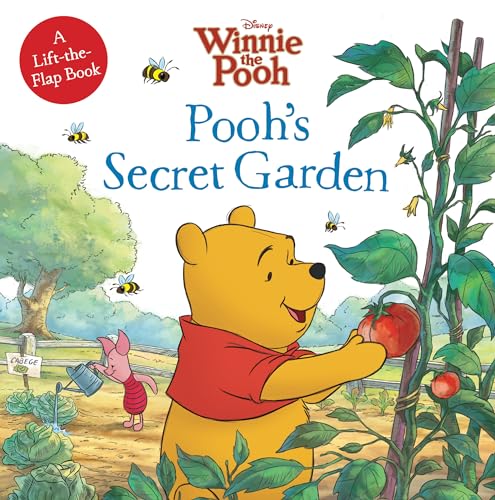 Winnie the Pooh: Pooh's Secret Garden: A Lift-the-Flap Book