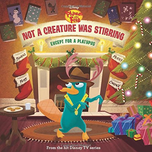 Phineas and Ferb Not a Creature Was Stirring, Except for a Platypus