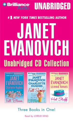 Janet Evanovich CD Collection: Full Bloom / Full Scoop / Hot Stuff