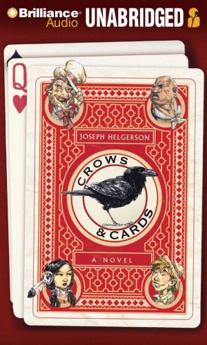 Crows & Cards: A Novel