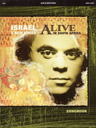 Israel And New Breed - Alive in South Africa
