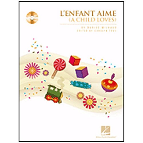 A Child Loves (L'enfant Aime)