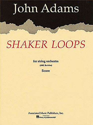 Shaker Loops (revised): Full Score