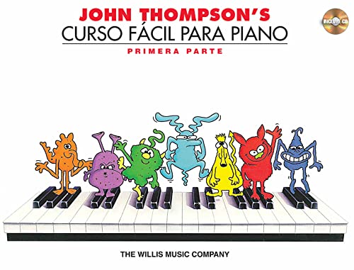 John Thompson's Curso Facil Para el Piano 1