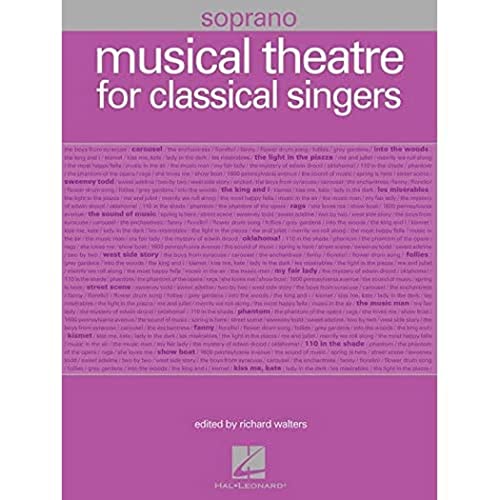 Musical Theatre for Classical Singers: Soprano