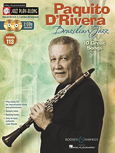Paquito d'Rivera - Brazilian Jazz: Jazz Play-Along Volume 113 Book/2-CDs Set (Hal Leonard Jazz Play-Along)