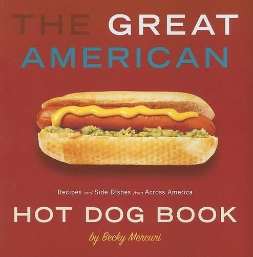 Great American Hot Dog Book