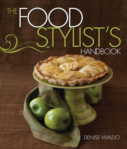 The Food Stylist's Handbook 
