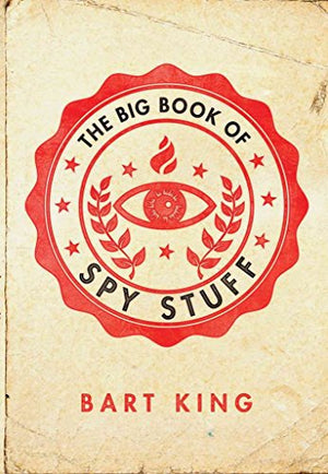 The Big Book of Spy Stuff